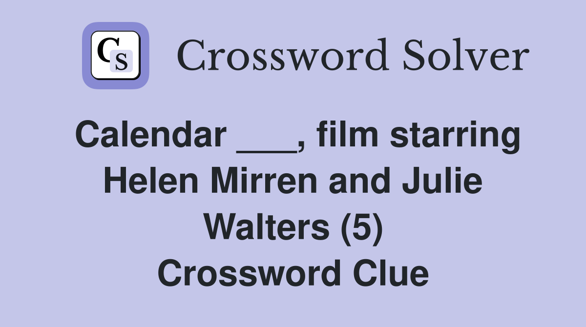Calendar film starring Helen Mirren and Julie Walters (5